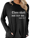 Thou Shall Not Try Me Graphic Tees Vintage T-Shirt