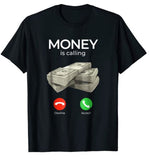 Cash Money Is Calling T-Shirt